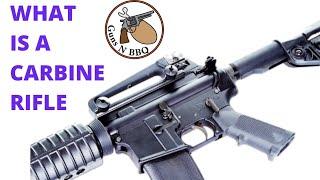 What Is A Carbine Rifle?