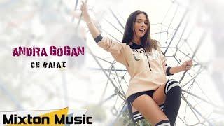 Andra Gogan - Ce baiat (Official Video) by Mixton Music