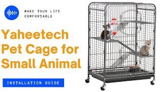 Yaheetech 37 Inches H Small Animal Cage Installation Guide #petcage