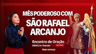 TERÇO DA VITÓRIA PELO SANGUE DE JESUS | MÊS DE SÃO RAFAEL ARCANJO | 09/10/2024, às 20h30