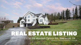 Sherwood, OR Real Estate Listing: SW Wunderli Canyon Rd