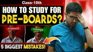 Pre Boards Starting Soon  Avoid these 5 Mistakes ️ Class 10 Boards 2025 | Curious Toppers