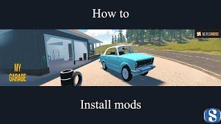 How to install mods for My Garage