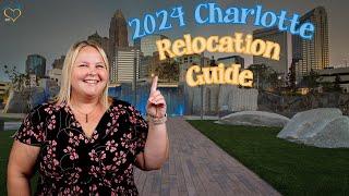 The Ultimate Relocation Guide when Moving To Charlotte, NC in 2024