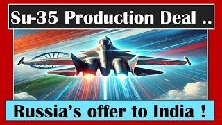 Su-35 Flanker-E: Rosoboronexport's Bold Offer to India