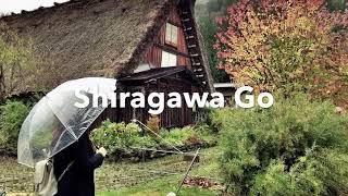 Ngoc Tequila | Du lịch làng cổ tích Shirakawa Go - Nhật Bản | Fairy Shirakawa Go - Japan