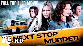 Murder On A Bus | Next Stop Murder | Full Thriller Action Movie