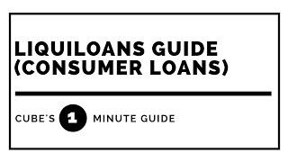 Cube Wealth: Liquiloans Guide