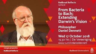 From Bacteria to Bach I Lecture by philosopher Daniel Dennett