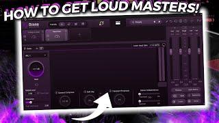 HOW TO GET LOUD MASTERS!