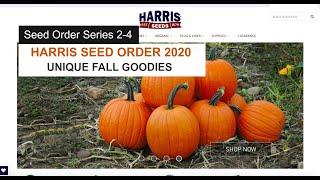 Harris Seed Order 2020 | Unique Fall Goodies | Seed Order Series 2-4