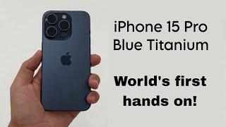 iPhone 15 Pro Blue Titanium color hands on!