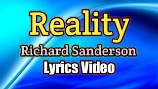 Reality - Richard Sanderson (Lyrics Video)