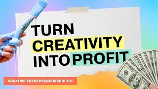 What is Creative Entrepreneurship? - (How to do what you love and be your own boss)