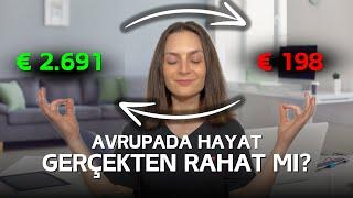 10 Yıl Avrupa Tecrübemle: AVRUPA'DA RAHAT HAYAT YALANI!