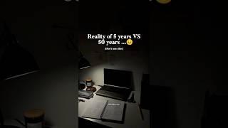 5 years VS 50 years #studymotivation #motivation #students #trending #viralvideo #upsc
