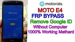 Moto E4 FRP ByPass | Motorola (XT1767 & XT1766 ) Google Account Remove Without PC 100% Solution