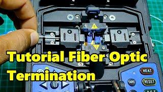 Tutorial Fiber Optic Termination