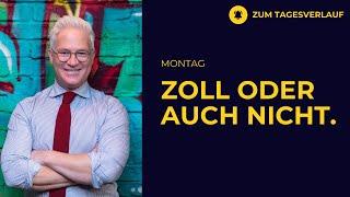 Zölle vertagt, auch gegen Kanada | Palantir +19% nach festen Zahlen und Aussichten