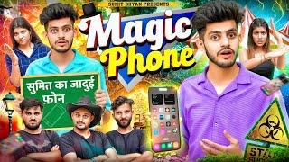 MAGIC PHONE || Sumit Bhyan