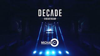 Decade | Video stream Roxy Prague | Michael C