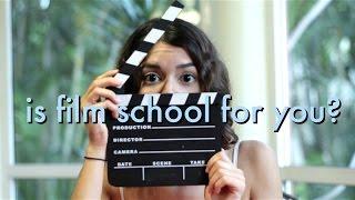 Should you go to Film School?