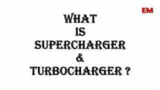 What is Supercharger & Turbocharger || Engineering Minutes ||