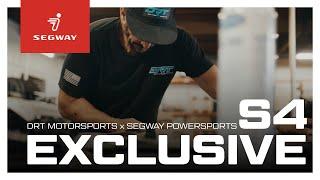 S4 Exclusive | DRT Motorsports | Segway Powersports