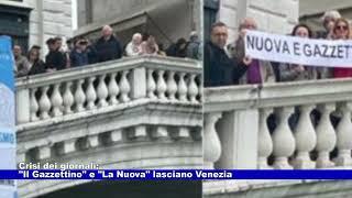 Crisi dei giornali: "Il Gazzettino" e "La Nuova" lasciano Venezia 04.05.2023