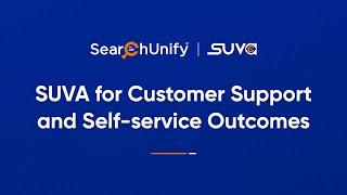 SearchUnify Virtual Assistant for Customer Support and Self-service Outcomes #searchunify #ai