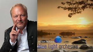 AMAZING GRACE Peter Heaven & Blue Light Orchestra - Instrumental music in its most beautiful way