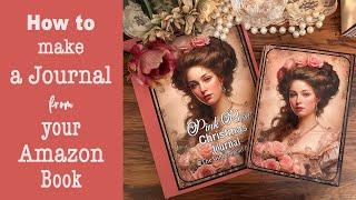 Quick 1-Hour Tutorial: DIY Pink Rose Christmas Journal with Amazon Book