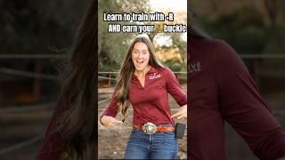 Learn to train horses with +R and win your buckle!  #equestrainlife #positivereinforcement