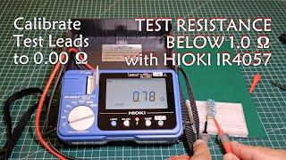 [CC] How to Test Low Resistance with Hioki IR4057 (0.01 Ohm resolution)