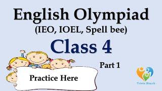 IEO | CLASS 4 | International English Olympiad | English quiz | English Olympiad | IOEL | Spell Bee