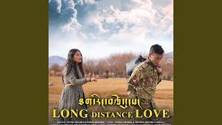 Long distance love (feat. Padma dolker)