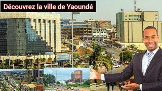 Visiter Yaoundé, visiter le Cameroun, visiter l'Afrique