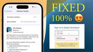 Solved  !! iOS 18 Not Showing  | Your Apple id is not eligible to use this application at this time