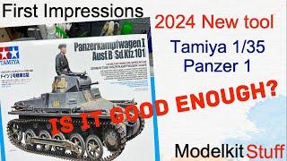 First Impressions Tamiya 1/35 Panzer 1 Ausf B 2024 New tool