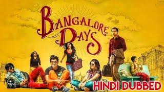 BANGLORE DAYS HINDI | DULQUER SALMAN | NAZIA FASIL | FAHAD FASIL | 2014 | HINDI DUBBED NEW MOVIE |