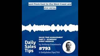 793: Sales Time Management (Part 2 - Schedule every message) - Anthony Coundouris