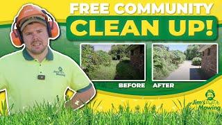 Free Community Clean Up! Witness an Amazing Transformation!