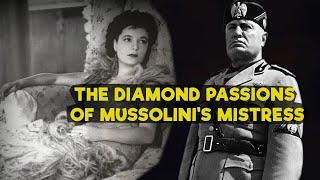 The diamond passions of Mussolini's mistress, Claretta Petacci