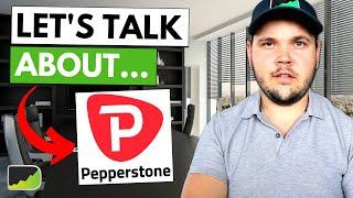 Pepperstone: Are They A Good Broker? | Let's Talk Brokers