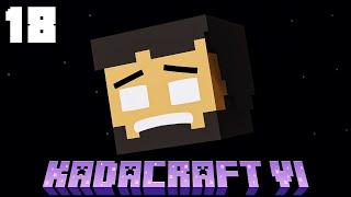 KadaCraft 6: Episode 18 - Lost but Found