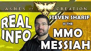 Ashes Of Creation - REAL INFO:  The MMO Messiah - Steven Sharif