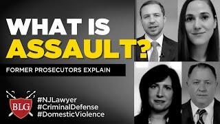 What is Assault in New Jersey – New Jersey Criminal Defense Lawyer