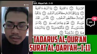 Tadarus Al-Qur'an surat Al-qari'ah 1-11