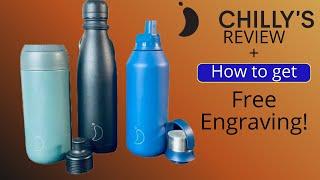 Chillys Bottles - How to get FREE ENGRAVING + Review