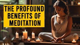 The Profound Benefits of Meditation | Wisdom Waves